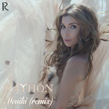 Rayhon Meniki (Remix)