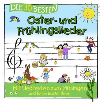 Simone Sommerland, Karsten Glück & Die Kita-Frösche Wir feiern heut' unser Osterfest