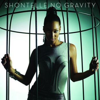 Shontelle No Gravity