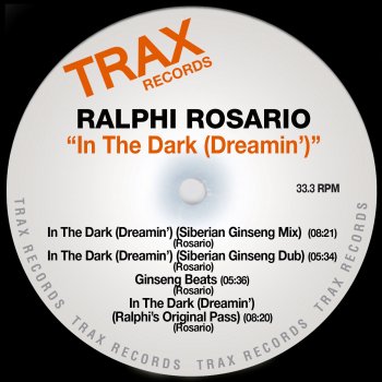 Ralphi Rosario In The Dark (Dreamin') [Ralphi's Original Pass]
