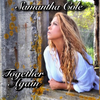Samantha Cole Together Again