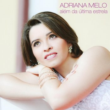 Adriana Melo Contemplar e Adorar