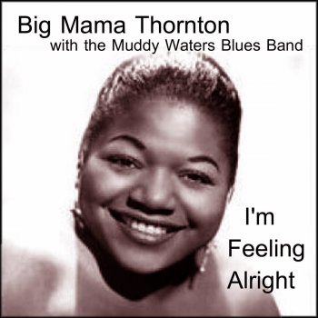 Big Mama Thornton feat. Muddy Waters Blues Band Black Rat - Take 2