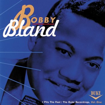 Bobby “Blue” Bland I'm Not Ashamed