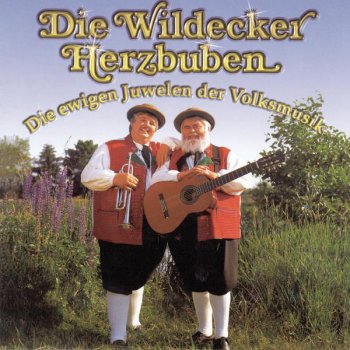 Die Wildecker Herzbuben Herzilein