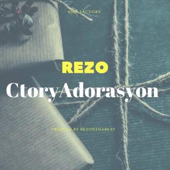 Rezo CtoryAdorasyon (Instrumental Version)