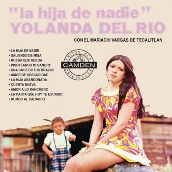 Yolanda del Río La Hija de Nadie
