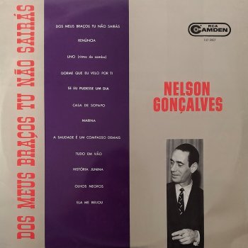 Nelson Goncalves Dos Meus Braços Tu Não Sairás