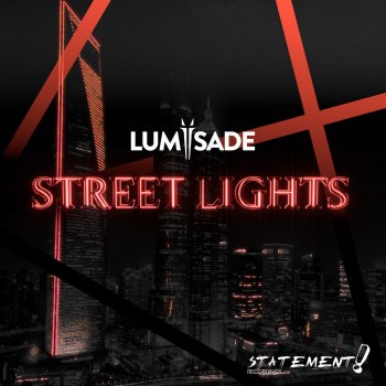 Lumïsade Street Lights - Extended Mix