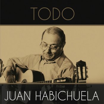 Juan Habichuela A Mi Luis - Solea