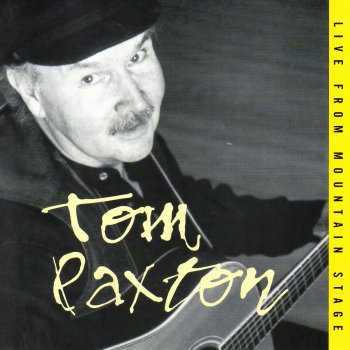 Tom Paxton The Marvelous Toy - Live