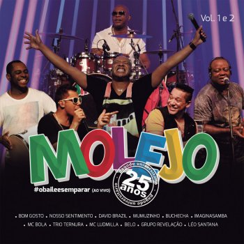 Molejo feat. MC Ludmilla Polivalência (Ao Vivo)
