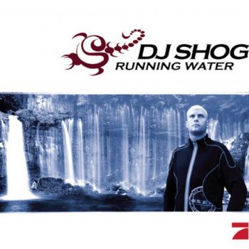 DJ Shog Running Water (Instrumental Mix)