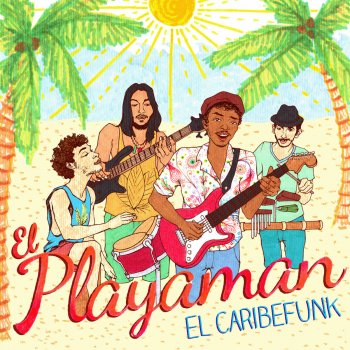 El Caribefunk El Playaman