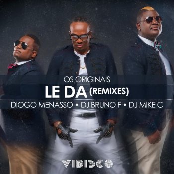 Os Originais Le Da (Diogo Menasso Remix)