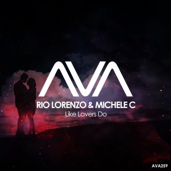 Rio Lorenzo feat. Michele C. Like Lovers Do