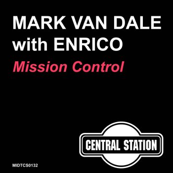 Mark Van Dale feat. Enrico Mission Control (Dub Foundation Mix)