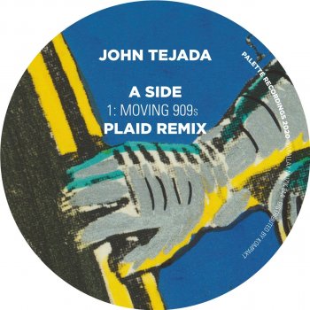 John Tejada Moving 909s (Plaid Remix)