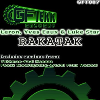 Luke Star, Le'Ron & Yves Eaux Rakatak - Paul Mendez Remix