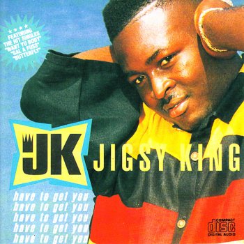 Jigsy King Get Off That Crack
