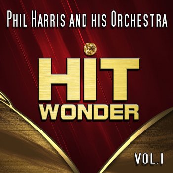 Phil Harris and His Orchestra The Thing