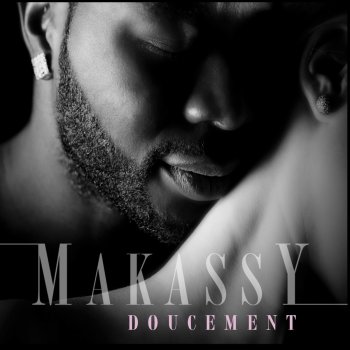 Makassy Doucement - Club Extended
