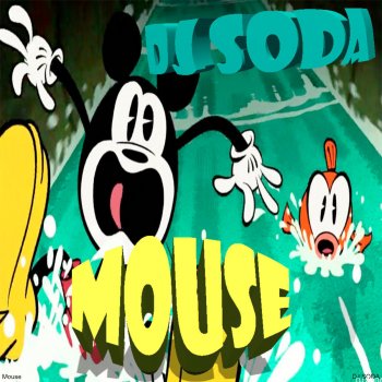 DJ Soda Mouse (Original Mix)