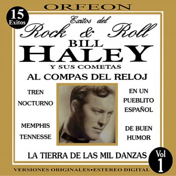 Bill Haley & His Comets La Compas del Reloj