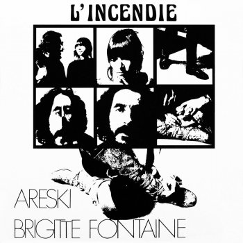 Areski, Brigitte Fontaine & Brigitte Fontaine & Areski L' Engourdie