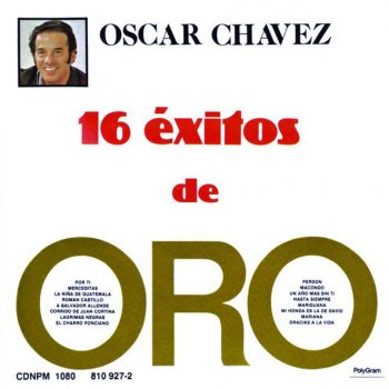 Oscar Chavez La Niña De Guatemala