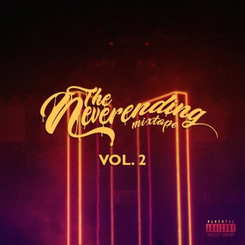 The Neverending Mixtape feat. Stakes, Eric 3K!, ¡kylkenny! & Denver Juno (feat. Stakes, Eric 3K!, ¡kylkenny! & Denver)