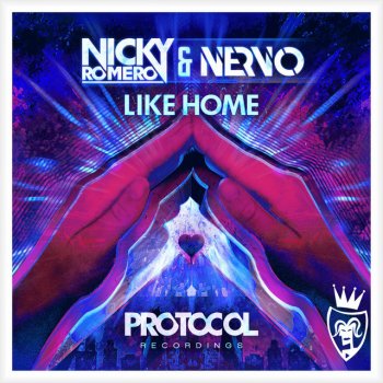 NERVO feat. Nicky Romero Like Home - Radio Edit