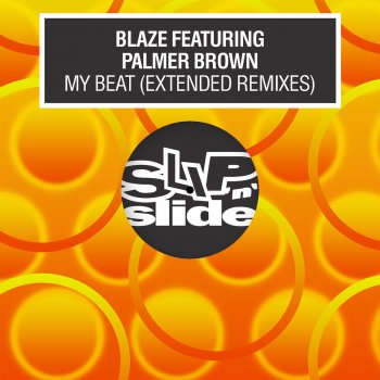 Blaze feat. Palmer Brown & Javonntte My Beat (feat. Palmer Brown) - The Javonntte Extended Jazzbug Mix