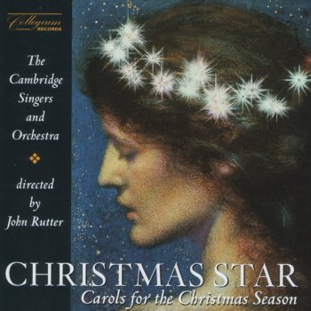 John Rutter, Traditional & The Cambridge Singers 'Twas in the moon of winter time