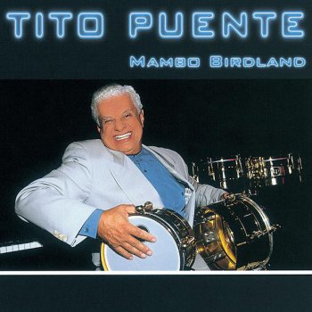 Tito Puente Mambo Birdland - Live (1999/Birdland)