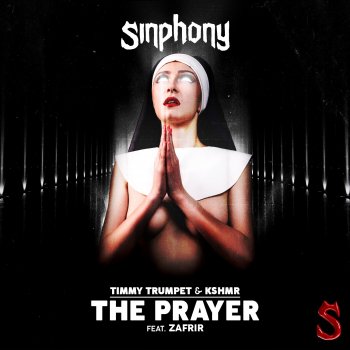 Timmy Trumpet feat. KSHMR & Zafrir The Prayer (feat. Zafrir)