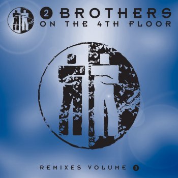 2 Brothers On the 4th Floor I'm Thinkin' Of U - Dance Therapy Clubmix