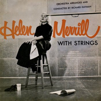 Helen Merrill The Masquerade Is Over (Remastered)
