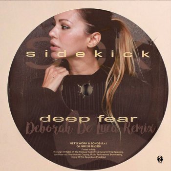 Sidekick Deep Fear, Pt. 2 (Deborah De Luca Remix) [10th Anniversary]