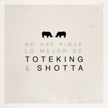Toteking & Shotta, ToteKing & Shotta Me Gusta