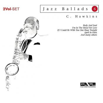 Coleman Hawkins Someone to Watch Over Me