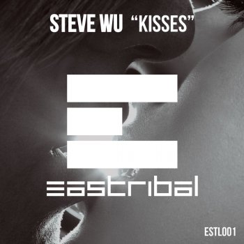Steve Wu Kisses - Original Club Mix