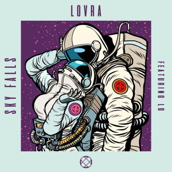 LOVRA feat. Lo Sky Falls (feat. Lo) [Extended Mix]