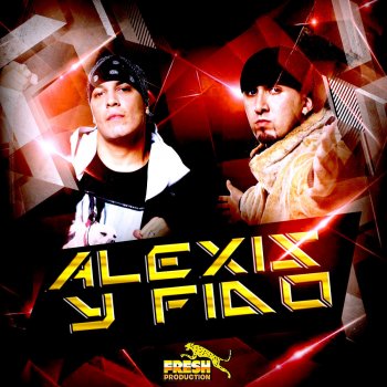 Alexis & Fido Descontrol