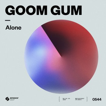 Goom Gum Alone