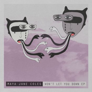 Maya Jane Coles Won't Let You Down (Paride Saraceni Remix)
