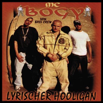 MC Bogy Lyrischer Hooligan