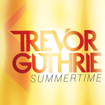 Trevor Guthrie Summertime