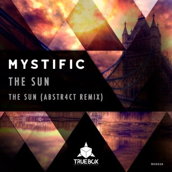 Mystific The Sun (Abstr4ct Remix)
