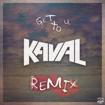 Spag Heddy feat. Kaval Get To U - Kaval Remix